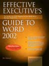 Effective Executive's Guide to Microsoft Word 2002@